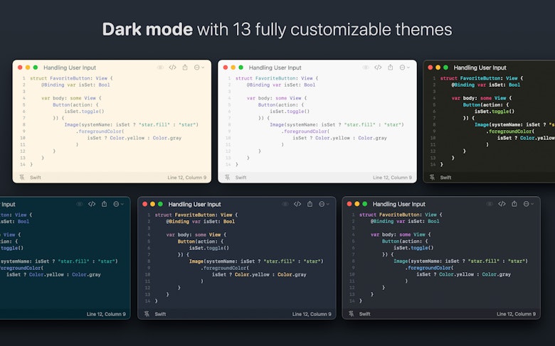 Dark mode with 13 fully customizable themes