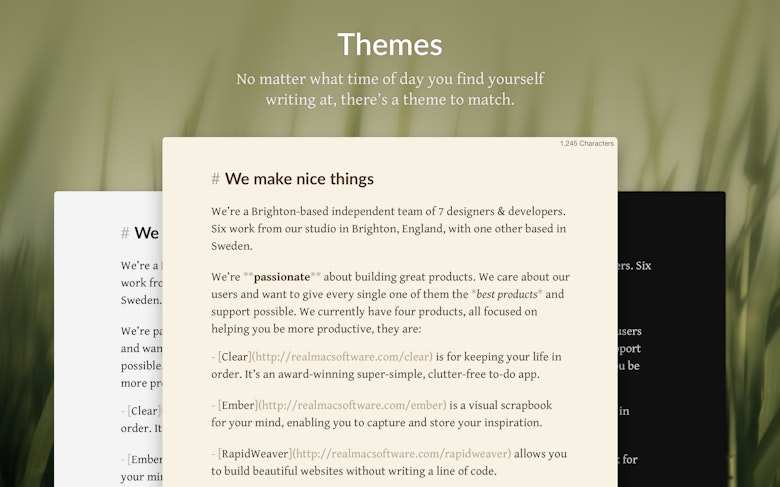 Themes. No matter what time of day you find yourself writing at, there's a theme to match.