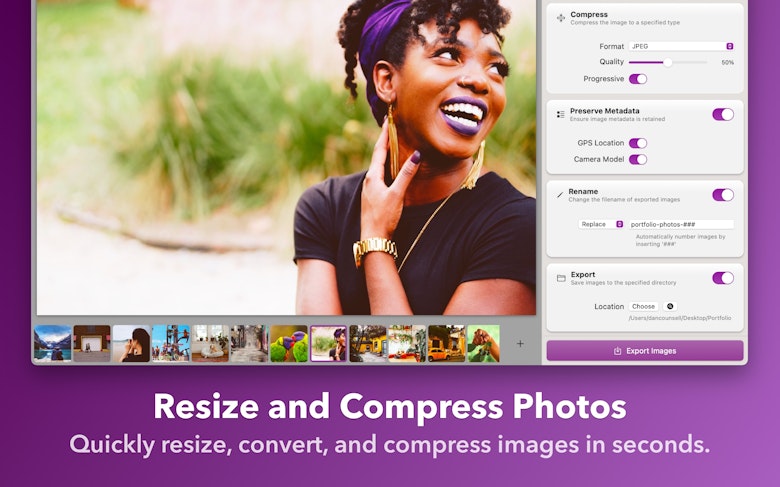 Quickly resize, convert, and compress images in seconds.