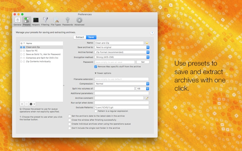 Use pré‑ajustes para salvar e extrair arquivos comprimidos com um clique.