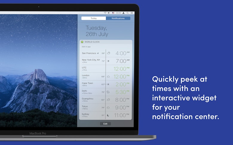 Quickly peek at times with an interactive widget for your notification center.