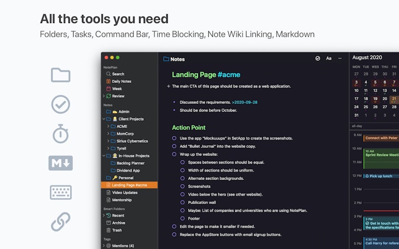 All the tools you need. Folders, Tasks, Command Bar, Time Blocking, Note Wiki Linking, Markdown