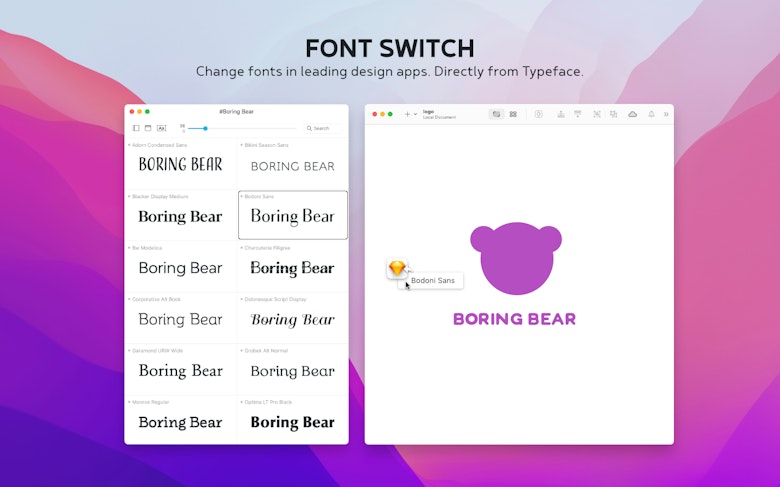 Font switch. Change fonts in leading design apps. Directly from typeface,