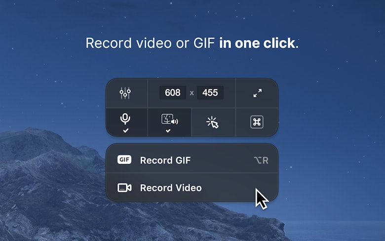 Record video or GIF in one click.