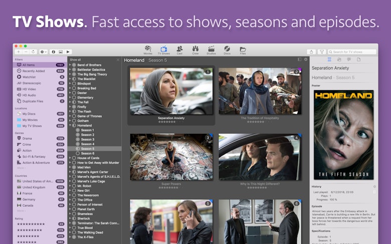 TV Shows. Fast access to shows, seasons and episodes.