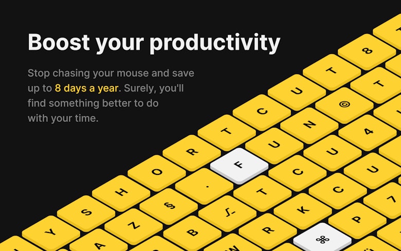 Boost your productivity