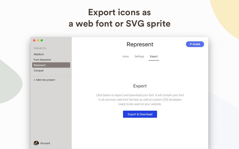 Export icons as a web font or SVG sprite