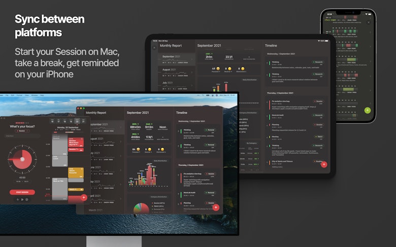 Sync between platforms - Start your Session on Mac, take a break, get reminded on your iPhone