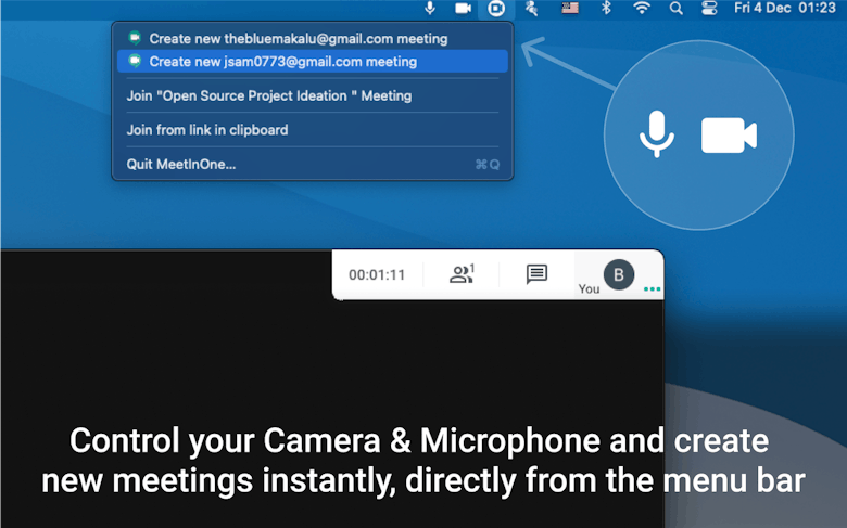 Control your Camera & Microphone and create new meetings instantly, directly from the menu bar