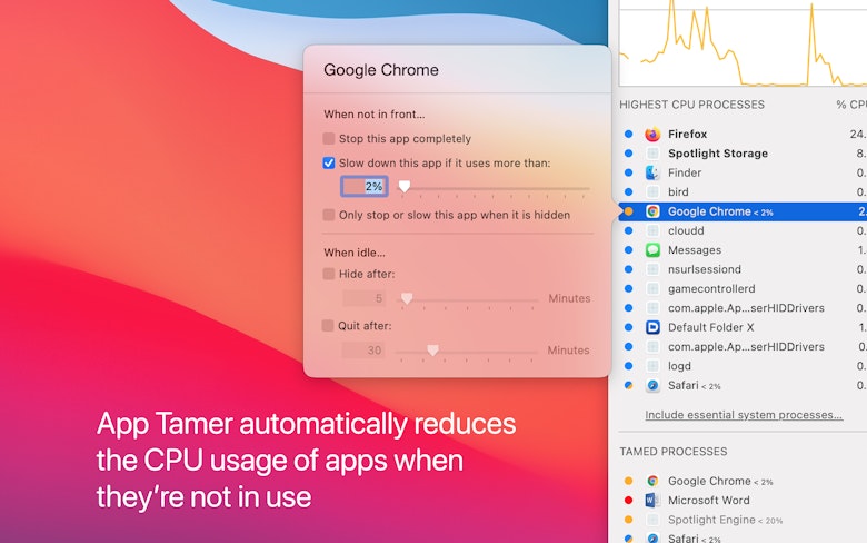App Tamer automatically reduces the CPU usage of apps when they're not in use