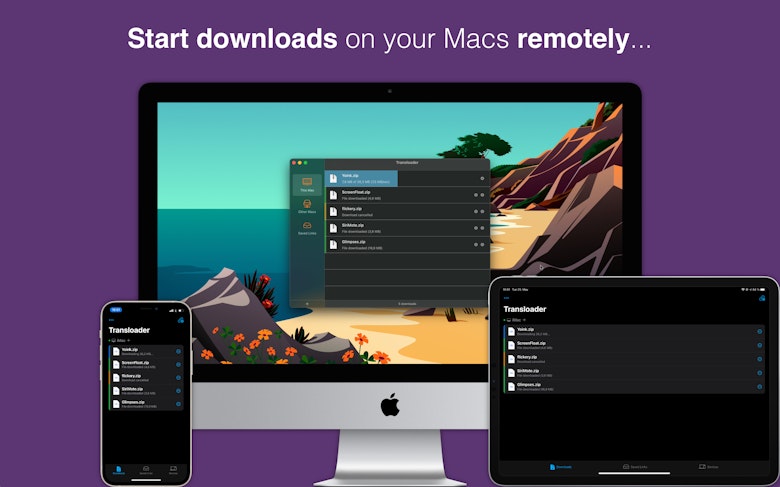 Start downloads on your Macs remotely...