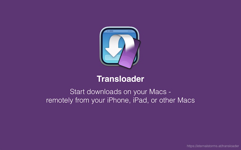 Start downloads on your Macs remotely from your iPhone, iPad, or other Macs