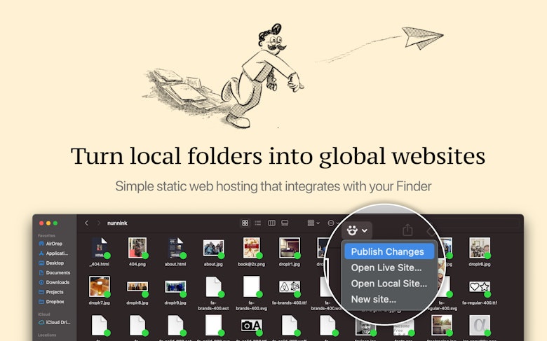 Turn local folders into global websites. Simple static web hosting that integrates with your Finder
